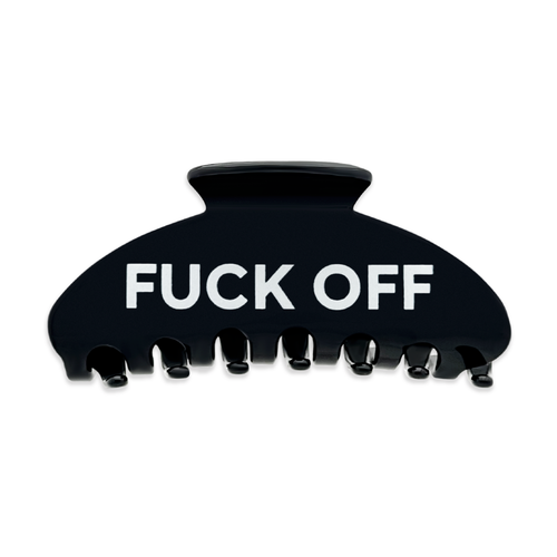 Front view of a black claw clip with the words “FUCK OFF” printed in bold white letters on a white background.