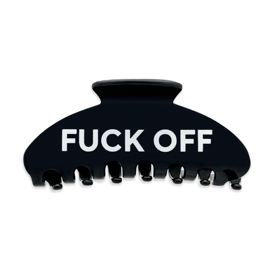 Front view of a black claw clip with the words “FUCK OFF” printed in bold white letters on a white background.