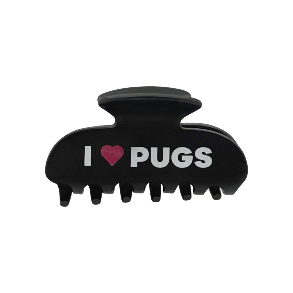 Front view of a black claw clip with white text that reads “I” followed by a red heart graphic and the word “PUGS” on the front.